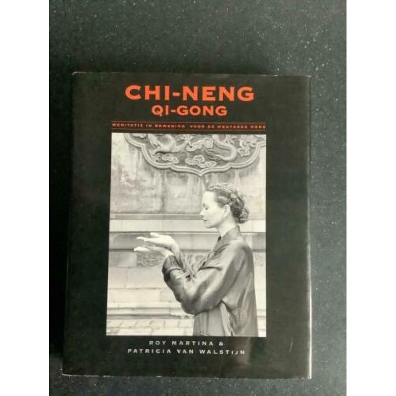 Chi-Neng Qi-gong (Roy Martina & Patricia van Walstijn)