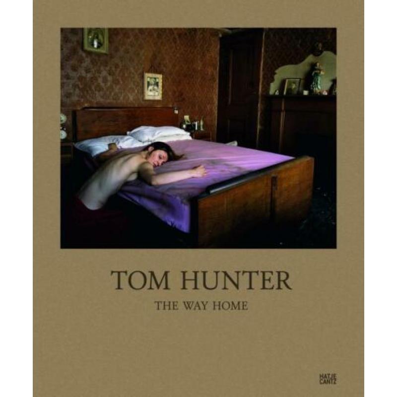 Tom Hunter - The Way Home