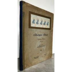Schuman Album of Children’s Pieces for Piano (1913 1st. ed.)