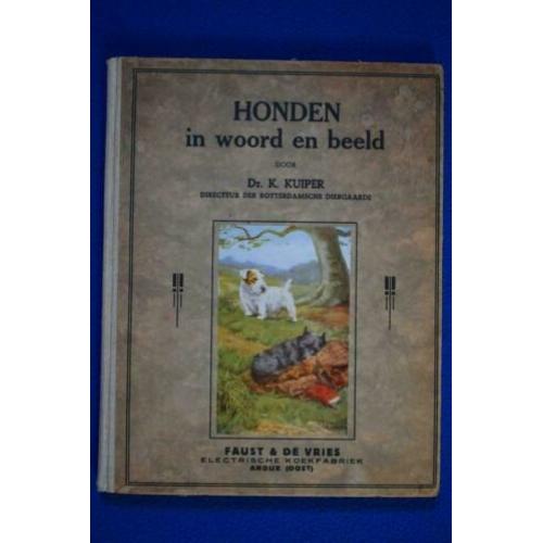 Plaatjes album- Honden in woord en beeld- K. Kuiper- 1930