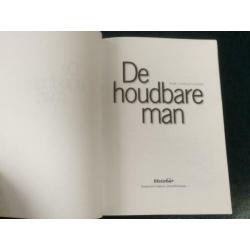 De Houdbare Man door Pim Christiaans 1e druk 2006.
