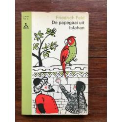 Friedrich Feld de papagaai uit Isfahan (jaren 60)