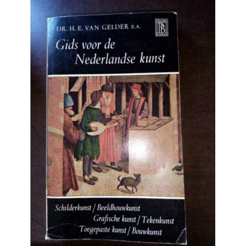 Gids voor de Nederlandse kunst Dr. H. E. Van gelder e.a.