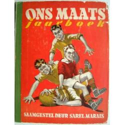ONS MAATS JAARBOEK Zuid Afrikaans boek Sarel Marais 1946