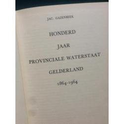 Honderd jaar Provinciale Waterstaat Gelderland 1964