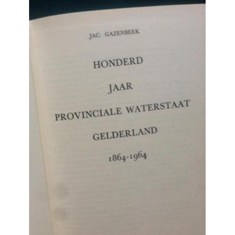 Honderd jaar Provinciale Waterstaat Gelderland 1964