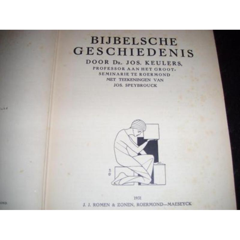 Bijbelsche Geschiedenis Dr. Jos Keulers 1931