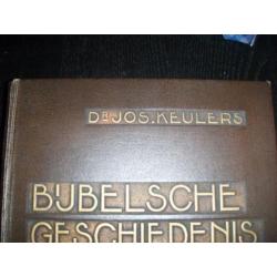 Bijbelsche Geschiedenis Dr. Jos Keulers 1931