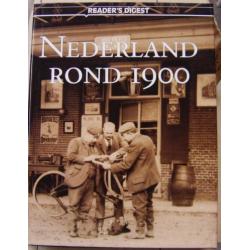 Nederland rond 1900 - Reader's Digest